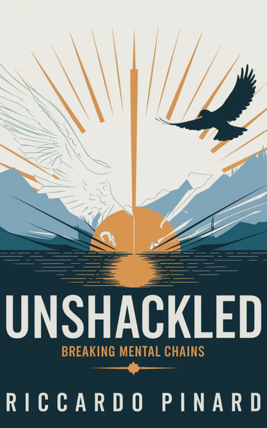 Unshackled: Breaking Mental Chains