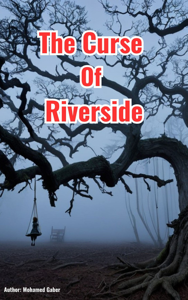 The Curse of Riverside