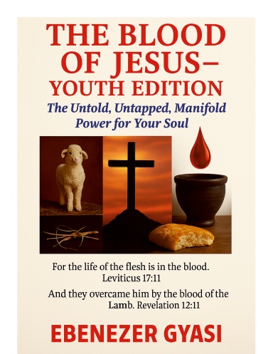 The Blood of Jesus – Youth Edition