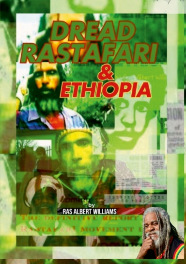 Dread Rastafari and Ethiopia