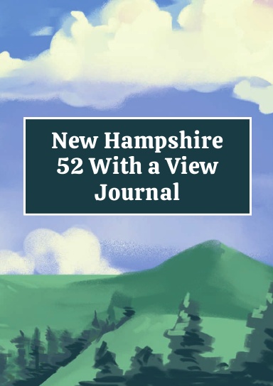 New Hampshire 52 With a View Journal