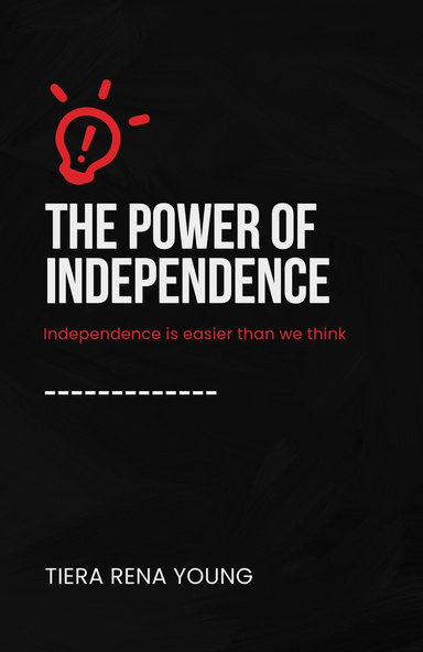 The Power of Independence