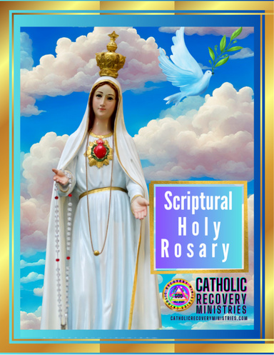 12 Step Catholic Scriptural Rosary