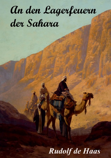 An den Lagerfeuern der Sahara