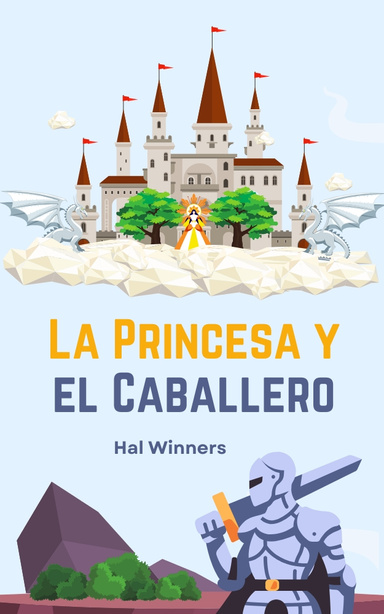 La Princesa y el Caballero