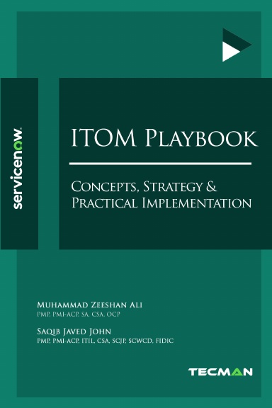 ITOM Playbook: Concepts, Strategy & Practical Implementation