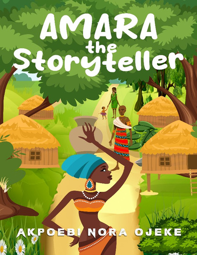 Amara The Storyteller