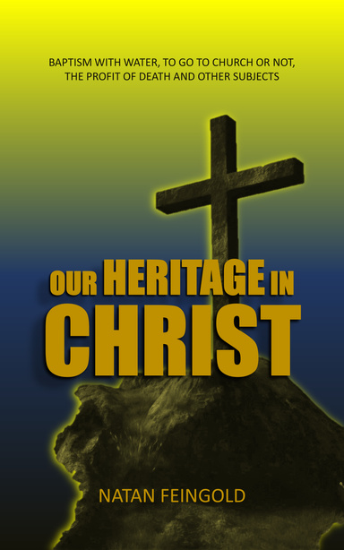 Our Heritage in Christ