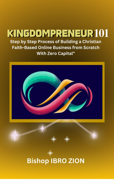 KINGDOMPRENEUR 101