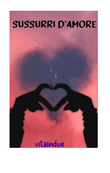 Sussurri d' amore