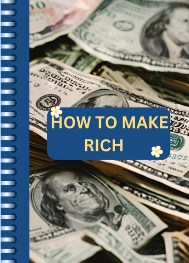How to make rich