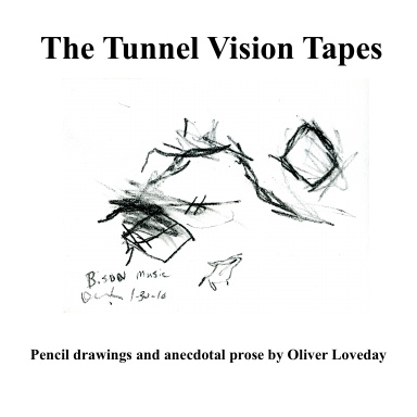 The Tunnel Vision Tapes