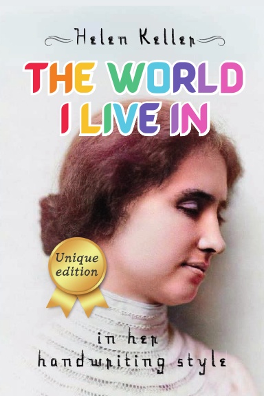 The World I Live In