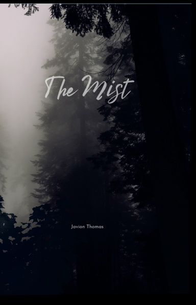 The Mist