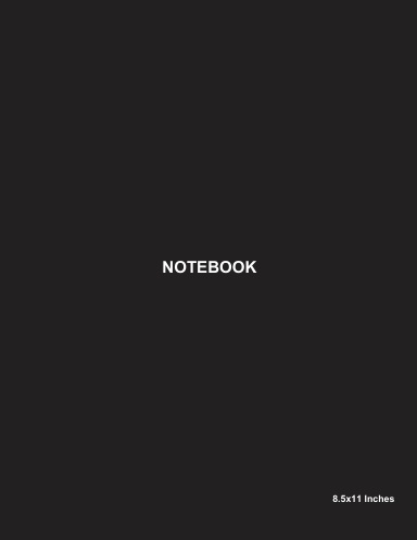 notebook 8.5 x 11 Inches