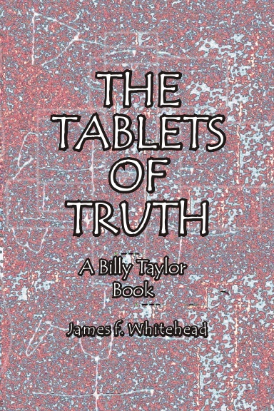 The Tablets of Truth