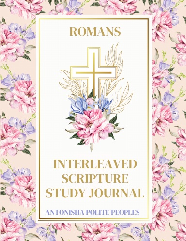 Romans Interleaved Scripture Study Journal