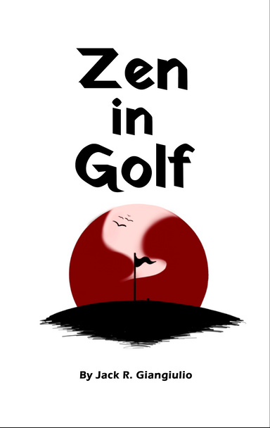 Zen in Golf