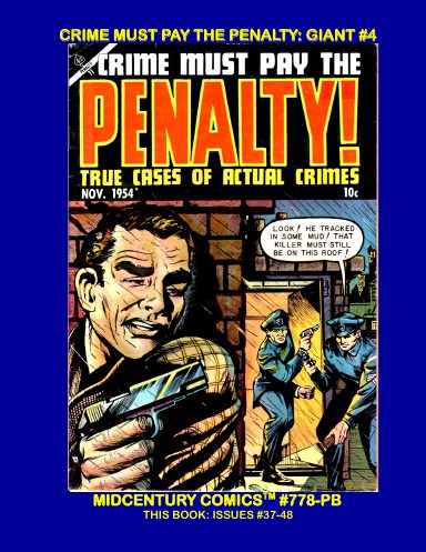 Crime Must Pay The Penalty: Giant #4 (PB)