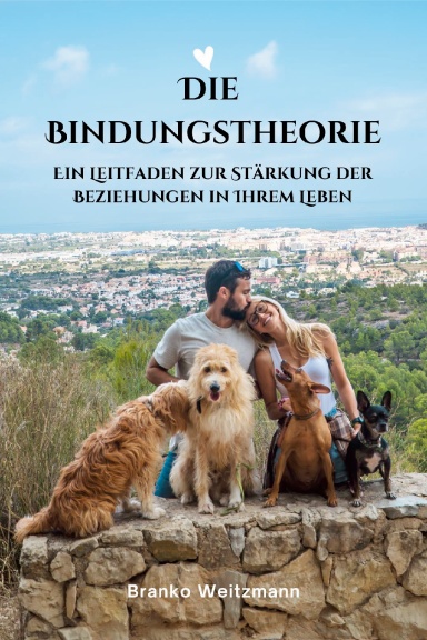 Die Bindungstheorie
