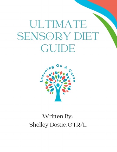 Ultimate Sensory Diet Guide