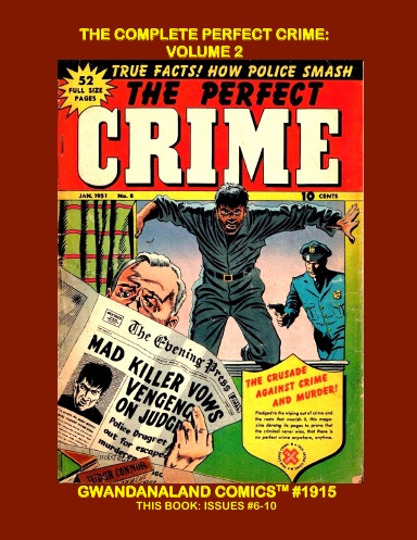 The Complete Perfect Crime: Volume 2