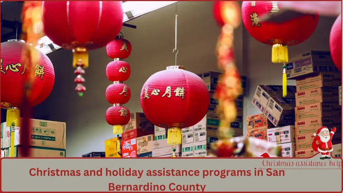 FREE CHRISTMAS AND HOLIDAY ASSISTANCE PROGRAMS IN SAN BERNARDINO COUNTY