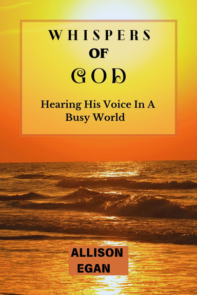 WHISPERS OF GOD