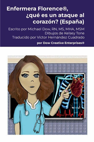 Enfermera Florence®, ¿qué es un ataque al corazón? (España)