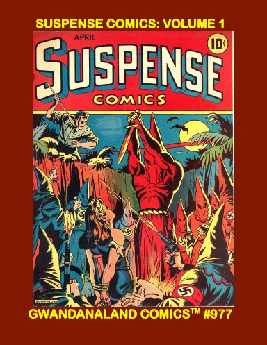 Suspense Comics: Volume 1