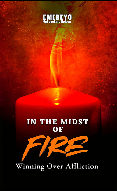 In The Midst Of Fire
