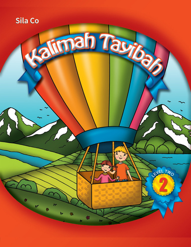 (FREE Preview) Kalimah Tayibah Level Two
