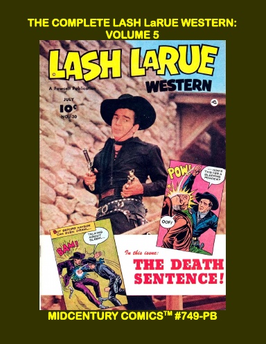 The Complete Lash LaRue Western: Volume 5 (PB)