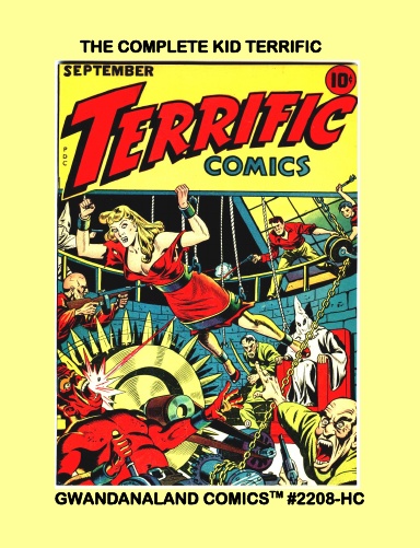 The Complete Kid Terrific (HC)