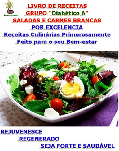 LIVRO DE RECEITAS. Grupo “A DIABÉTICO” O Intelectual.