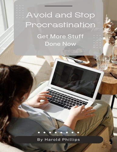 Avoid and Stop Procrastination