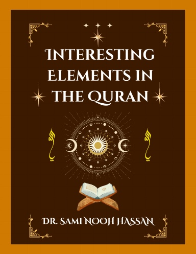 Interesting Elements in the Quran