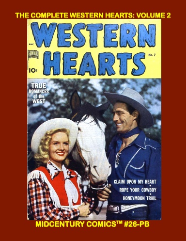 The Complete Western Hearts: Volume 2 (PB)
