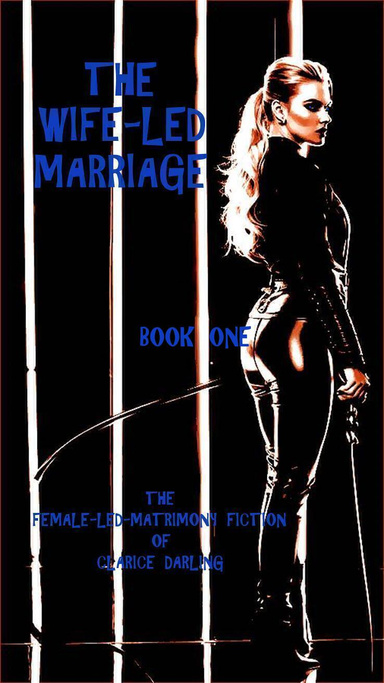The Wife-Led Marriage - Book-One