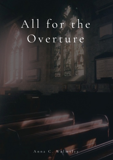 All for the Overture