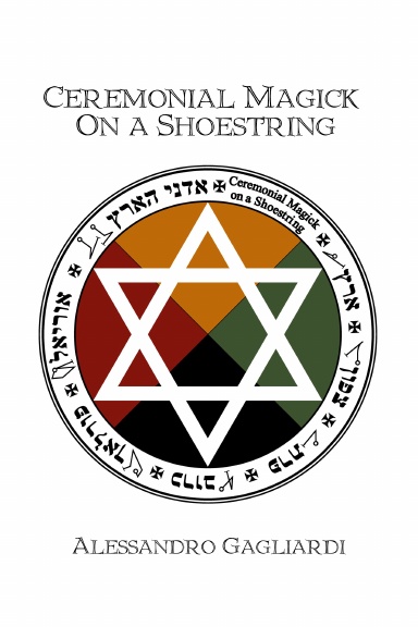 Ceremonial Magick On a Shoestring