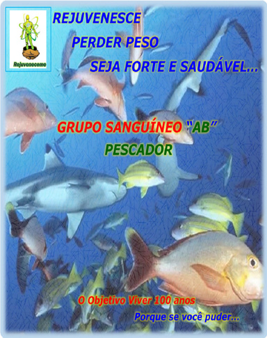 ALIMENTOS DE ACORDO COM SEU GRUPO SANGUÍNEO. GRUPO SANGUÍNEO “AB” O ENIGMA.