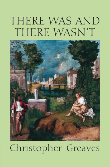 There Was and There Wasn't