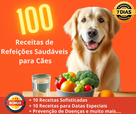 100 Receitas de Refeições Saudáveis para Cães