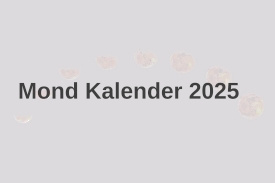 Mond Kalender 2025 nach den Sechzehn Räumen der Uhr