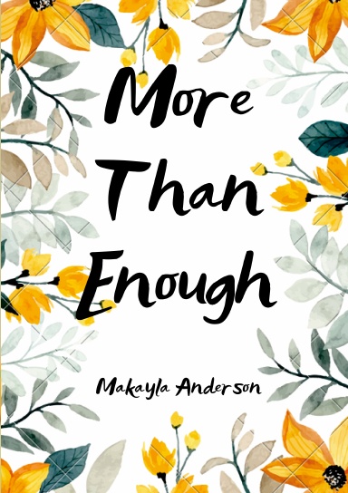 More Than Enough