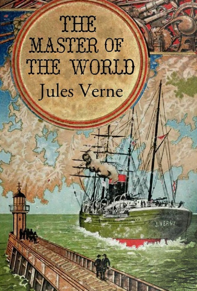 The Master of the World Annotated