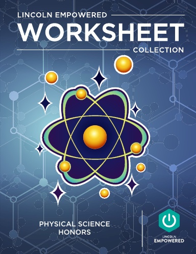 Physical Science Honors - Worksheet Collection