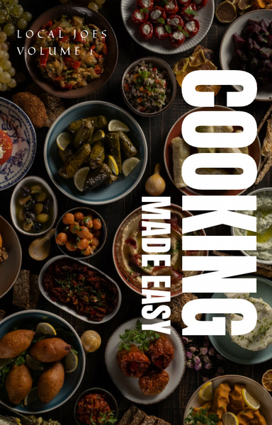 Local Joe’s Volume One: Cooking Made Easy