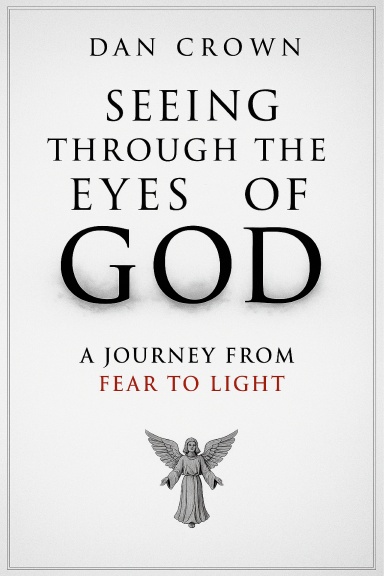 Seeing  Through  the  Eyes of God